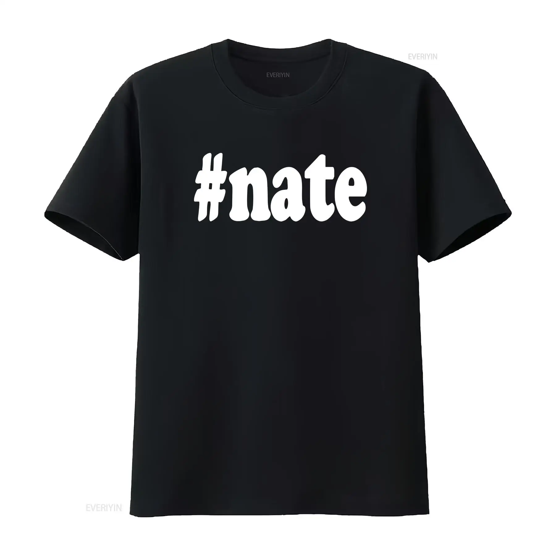 Mens Fashion Hashtags - Nate T shirt Hashtag Nathan Diaz